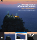 Michael Freeman - Očima fotografa: Grafický průvodce - darček