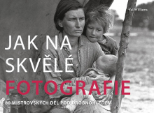 Jak na skvělé fotografie - Val Williams