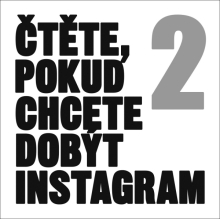 Čtěte, pokud chcete dobýt Instagram 2 