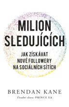 Milion sledujících - Brendan Kane